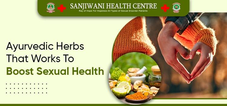 Ayurvedic-Herbs-That-Works-To-Boost-Sexual-Health-1