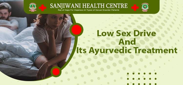 Low-Sex-Drive-And-Its-Ayurvedic-Treatment