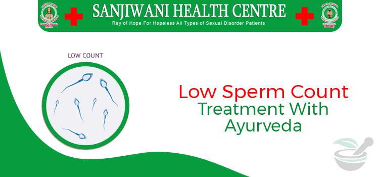 Low Sperm Count treatment in ludhiana