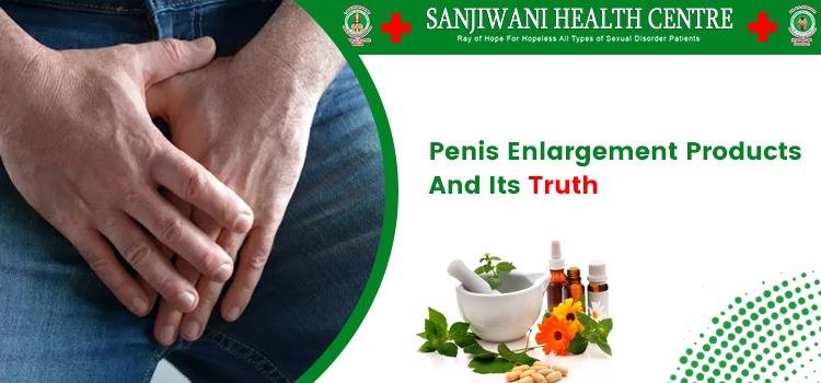 Penis-Enlargement-Products-And-Its-Truth