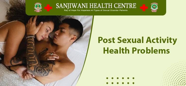 Post-Sexual-Activity-Health-Problems