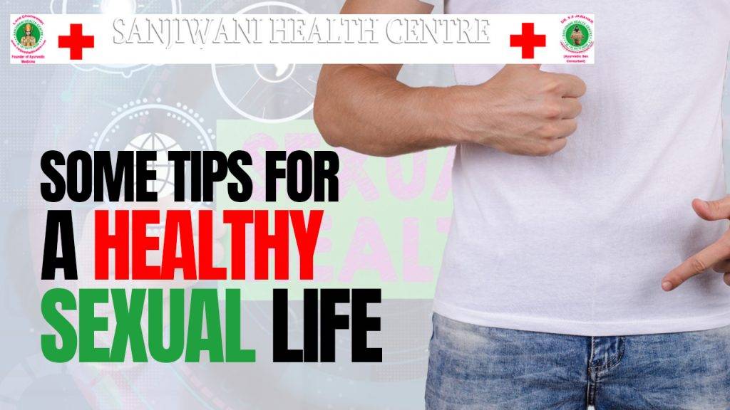 Some tips for a healthy sexual life