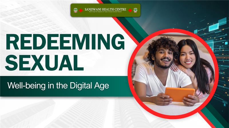 Digital sexual health consultation by Sanjivani Wellness Center, promoting well-being in the digital age.